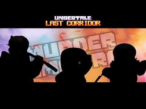 Murder Time Trio Remake | UnderTale : Last Corridor