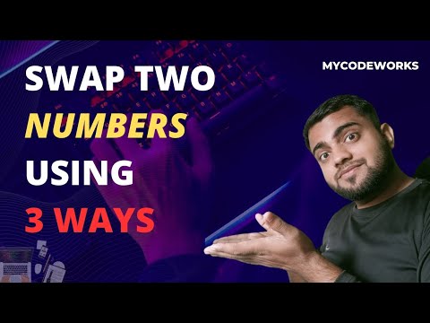 Swap Two Numbers In 3 Different Ways Using Java Problem Solving Using Java Mycodeworks