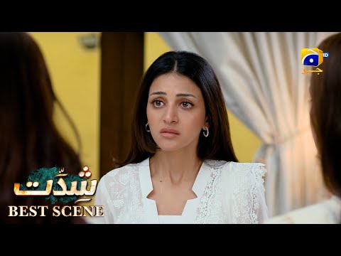 Shiddat Episode 24 | 𝐁𝐞𝐬𝐭 𝐒𝐜𝐞𝐧𝐞 𝟎𝟒 | Anmol Baloch - Muneeb Butt | Har Pal Geo