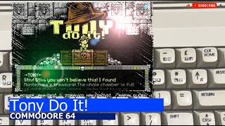 Commodore 64 -=Tony Do It!=-