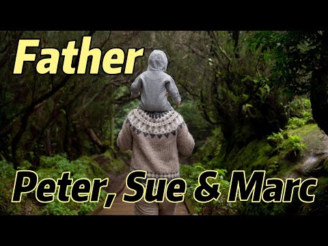 Lirik Lagu | Father - PETER, SUE & MARC | Song With Lyrics