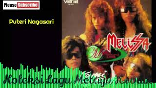 Download lagu Kumpulan Melissa - Puteri Nagasari mp3