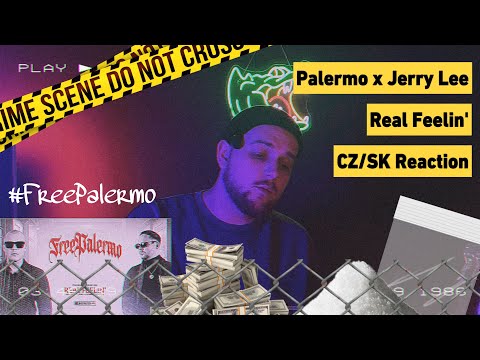 JEDINÝ REAL ALEBO 🧢 ? Palermo x Jerry Lee - Real Feelin’ (CZ/SK Reakcia + Rozbor) #freepalermo ⛓️