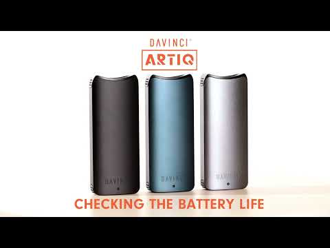 How To Check The Battery Life of the ARTIQ Vaporizer