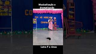Como trabalhar Musicalização e dramatização da música fui ao mercado comprar café , letra F e rimas