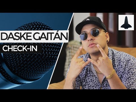 Daske Gaitán  ''No es así'' / ''No sabes na''  | Check-In