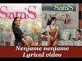 Nenjame Nenjame Lyrical Video Sara S 2021 Malayalam Song Vineeth Sreenivasan Shaan Rahman