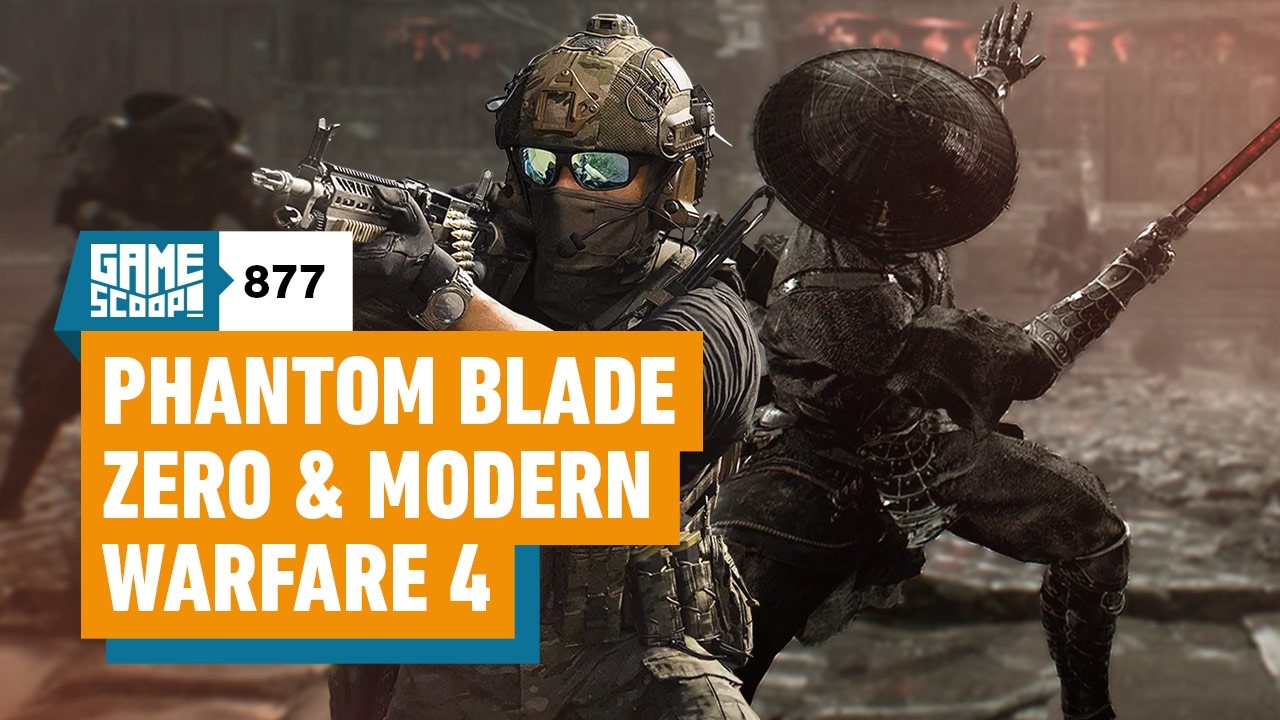 Game Scoop! 877: Phantom Blade Zero & Modern Warfare 4