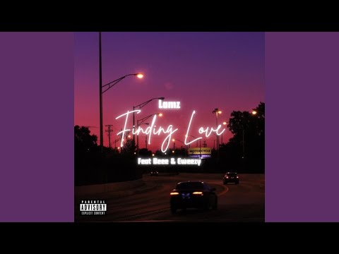 Lamz - Finding Love (ft. Beee & Eweezy) [Visualizer/Lyrics]