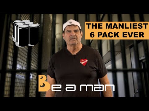 Be A Man: The Manliest Edition (6 Pack)