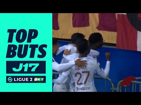 Top buts 17ème journée - Ligue 2 BKT / 2022-2023