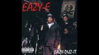 Niggaz My Height Don&#39;t Fight - Eazy-E