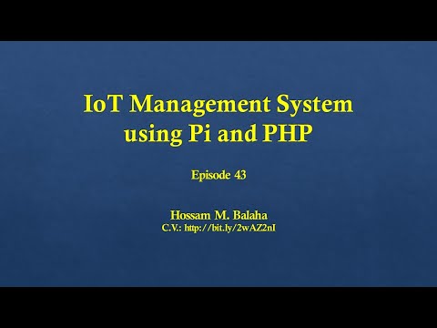 HMB | IoT Management System using Pi and PHP | PHP | Episode 43