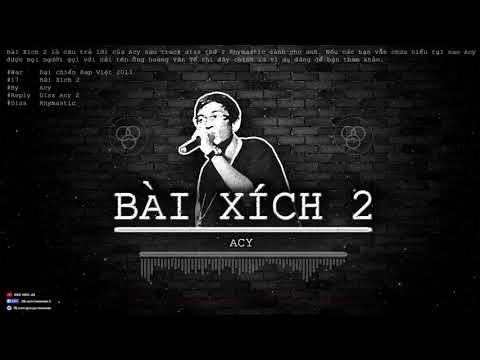 Bài Xích 2 - Acy [Diss Rhymastic] [Video Lyrics Remake]