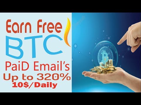 Paid to read Emails | Earn Free BTC | up to 320%