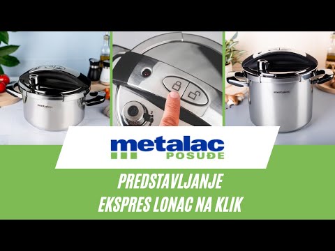 Metalac Posuđe - predstavljanje Ekspres lonca na klik