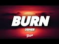 USHER Burn Lyrics