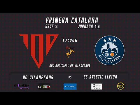 UD Viladecans - CE Atlètic Lleida (Primera Catalana - Grup 3) J.14