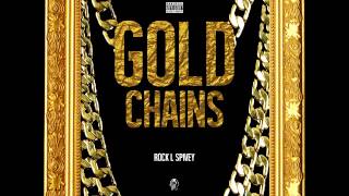 Rock L Spivey - Gold Chains (Prod. Rock L Spivey)