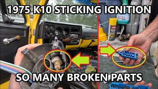 1975 K10 ignition switch sticks in the start position