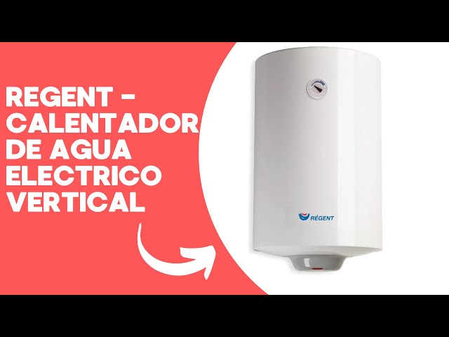 Vídeo relacionado con Regent - Termo Eléctrico 100L, Calentador de Agua Eléctrico 100 Litros Vertical, con Luz Piloto y Válvula de Seguridad, 48x45x91.8 cm - Fabricado para ser Instalado en España