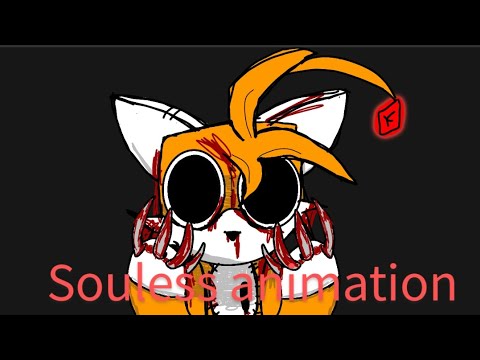 Fnf vs Tails doll(souless)(animation)