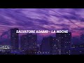 La Noche - Salvatore Adamo [Letra]