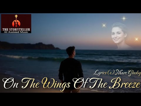 On The Wings Of The Breeze - Love spans the distance between