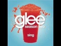 Glee Cast - Sing 