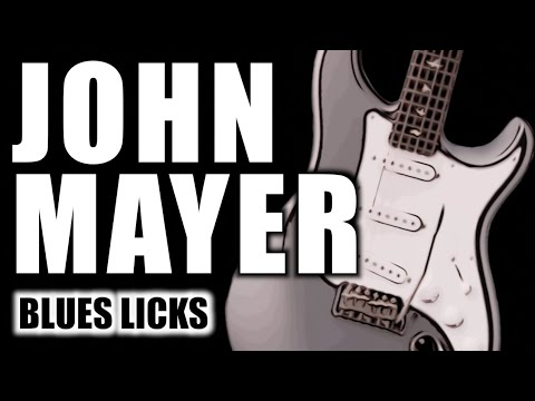 10 Easy Blues Licks “John Mayer” - BluesGtWorld’s Lick Diary