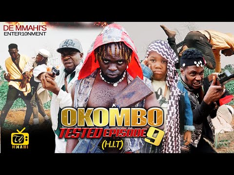 OKOMBO TESTED ft SELINA TESTED EPISODE 9 Nigerian action movie