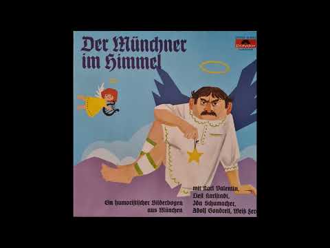 Der Münchner im Himmel Adolf Gondrell Ida Schumacher Karl Valentin Weiß Ferdl Lisl Karlstadt