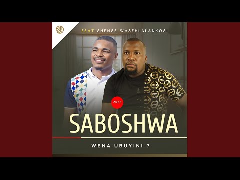 Wena ubuyini feat Shenge wasehlalankosi