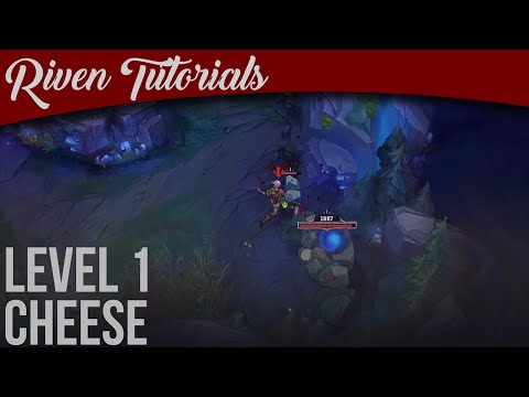 Tutorials- Riven Level 1 Cheese