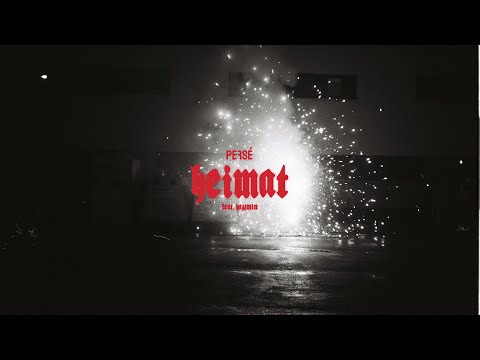 Persé - Heimat feat. Yazzmin (prod. by S Dope)