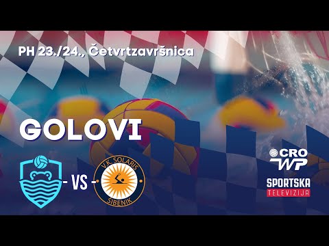 Golovi: PH 23/24, Četvrtzavršnica - HAVK Mladost vs VK Solaris