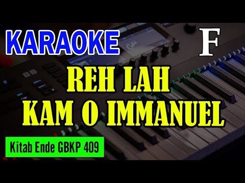 KEE GBKP NO. 409 - REH LAH KAM O IMMANUEL