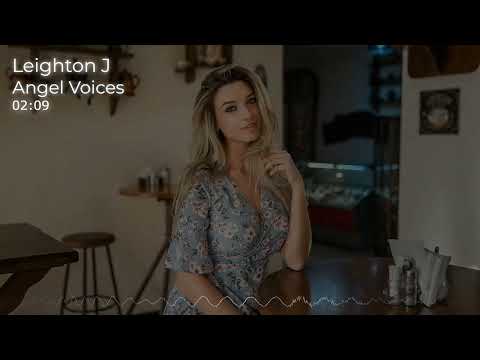 Leighton J - Angel Voices