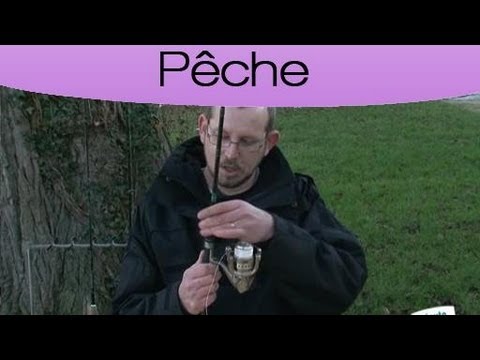 comment monter fil de peche sur moulinet