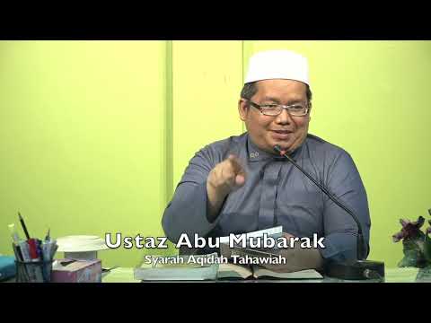 20220124 Ustaz Abu Mubarak : Syarah Aqidah Tahawiah