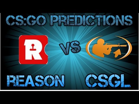 Reason vs CSGL CS:GO Lounge Prediction 19.10.2015