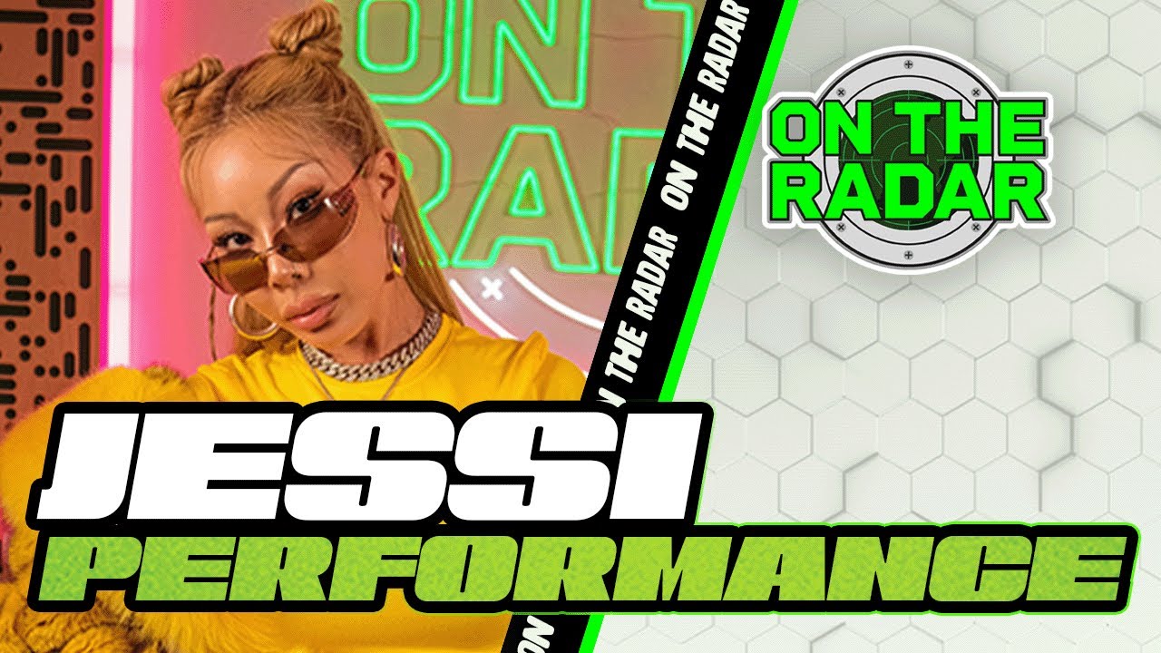 Jessi "Girls Like Me" | On The Radar Performance