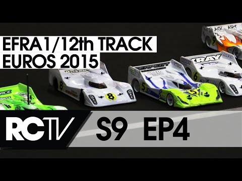 RC Racing TV S09 E04 - EFRA 1/12th Track Euros 2015