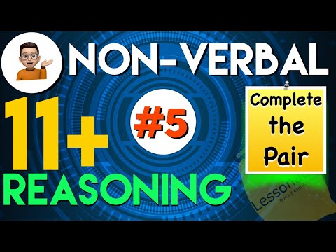 11 Plus Non Verbal Reasoning - Type 5 : Complete the Pair | Lessonade