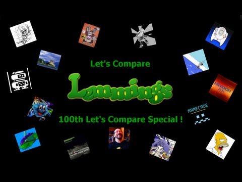 Let's Compare ( Lemmings ) 100th Let's Compare Special
