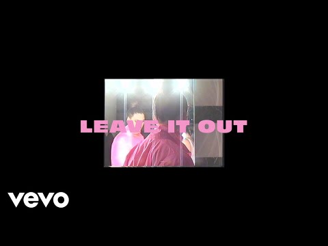 Video thumbnail for Leave It Out