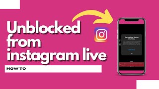 How to get unblocked from instagram live (Quick & Easy)
