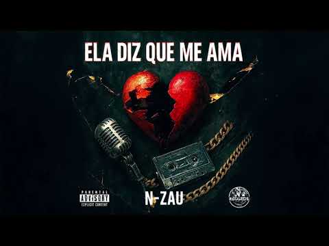 N’zau - Ela Diz Que Me Ama #rapangolano #raptuga #rapmoz #rapbrasil #angola