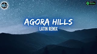 Doja Cat - Agora Hills (Latin Remix) - Gill The iLL
