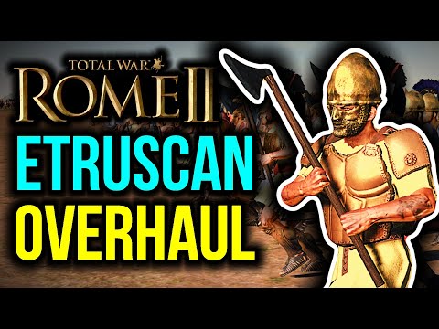 What The ETRUSCAN LEAGUE Should Have Been (Rome 2 Mods Weekly)